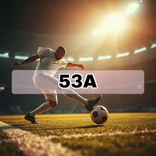 53a.com: Os Melhores Recursos Para Seu Jogo em Destaque